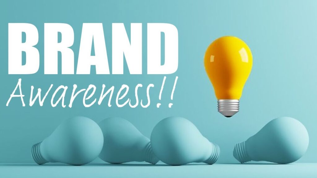 The importance of brand awareness
